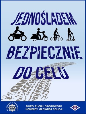 Zdjęcie przedstawia ramkę z błękitnym tłem, a w środku znajduje się granatowe pisane drukowanymi literami hasło: &quot; JEDNOŚLADEM BEZPIECZNIE DO CELU&quot;.