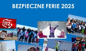 Zdjęcie przedstawia kolorowy plakat z białym napisem BEZPIECZNE FERIE 2025