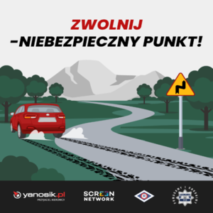 Zdjęcie przedstawia kolorowy plakat na którym widać samochód jadący drogą i widnieje na nim napis - Zwolnij - Niebezpieczny punkt !