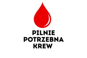 Zdjęcie przedstawia czerwoną kroplę krwi. Pod nią widnieje napis: Pilnie potrzebna krew&quot;.