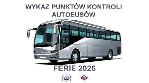 Zdjęcie przedstawia rysunek autokaru, w tle widniej napis:"Wykaz punktów kontroli autobusów Ferie 2026".